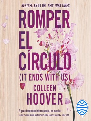 cover image of Romper el círculo (It Ends With Us)